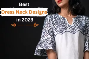 Best Dress Neck Designs in 2023